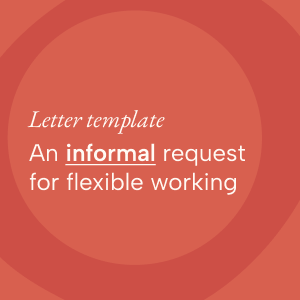 Letter template: Informal request for flexible working